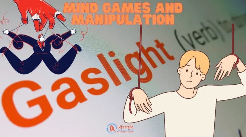 Exploring Gaslighting and Its Tactics Article by Let's Redefine Lifestyle