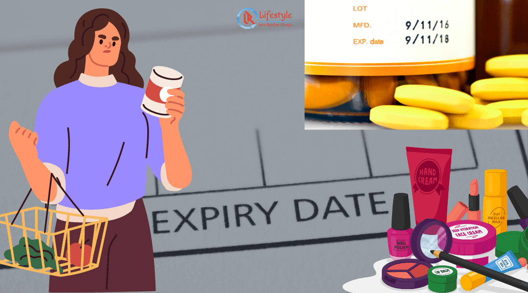Why it is a must to check the expiry date before purchasing any product by letsredefinelifestyle.com